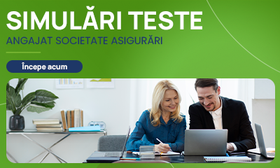 Simulari Teste Angajat al unei Societăți de Asigurare