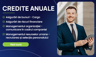 Asigurări de bunuri - CARGO. Asigurări de riscuri financiare. Managementul organizației - Comunicare în cadrul companiei. Managementul resurselor umane - Recrutarea și selecția personalului